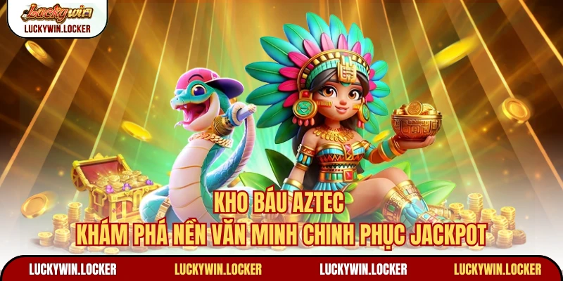kho-bau-aztec